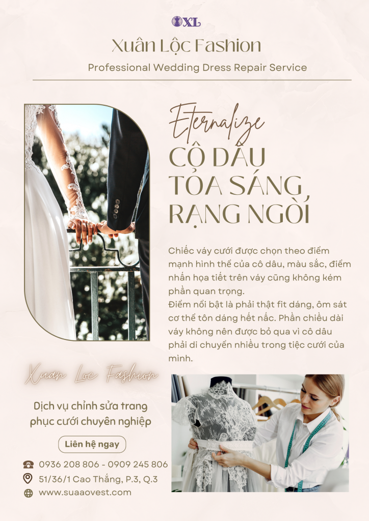 Trong dịp lễ trọng đại này, Cô Dâu và Chú Rể là hai nhân vật thu hút mọi ánh nhìn của mọi người trong từng cử chỉ, nụ cười, đặc biệt là trang phục. Vì vậy, chiếc Sore hay bộ Vest, từng chi tiết phải thật sự chỉn chu.
